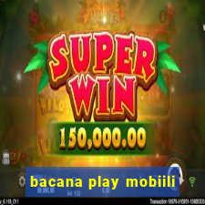 bacana play mobiili